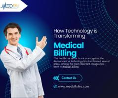 How Technology is Transforming Medical Billing "